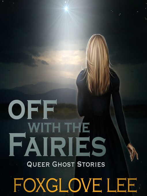 Title details for Off with the Fairies by Foxglove Lee - Wait list